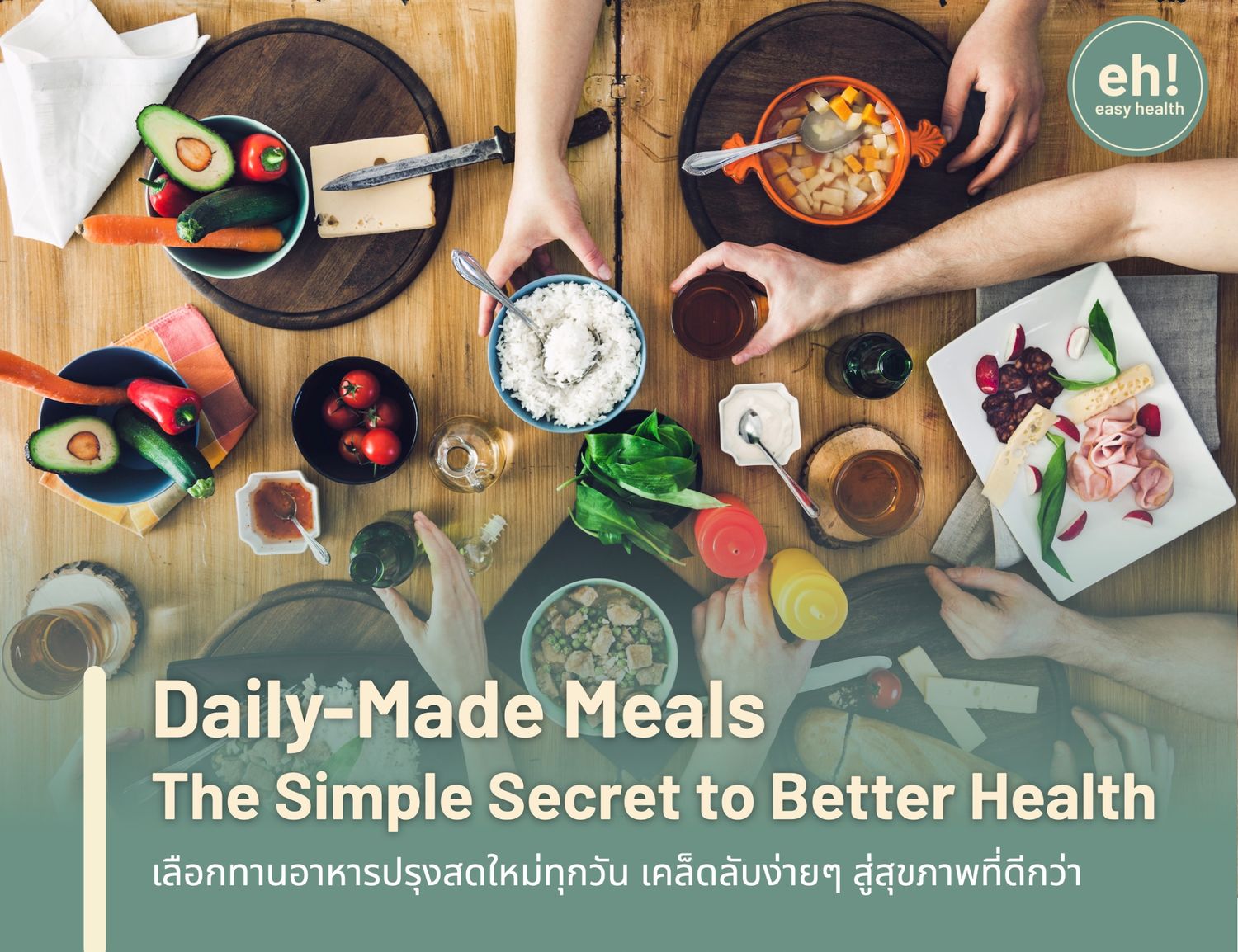 Daily-Made Meals: The Simple Secret to Better Health