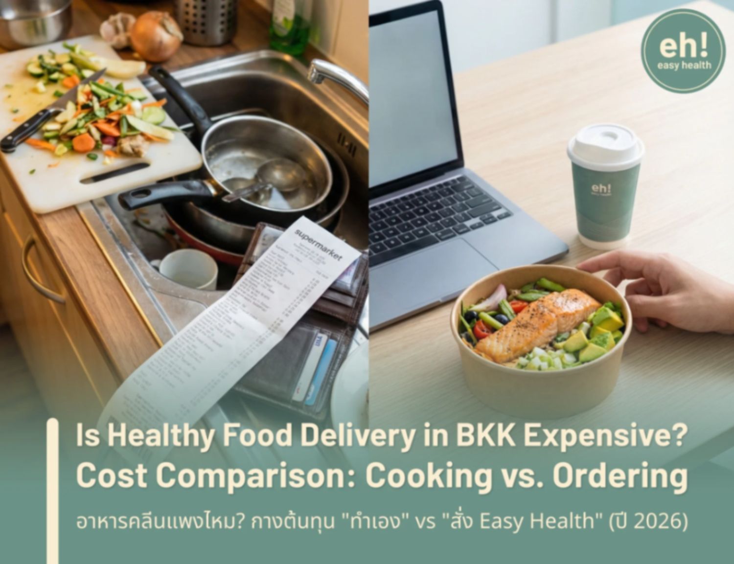 Is Healthy Food Delivery in Bangkok Expensive? Cost Comparison: Cooking vs. Ordering