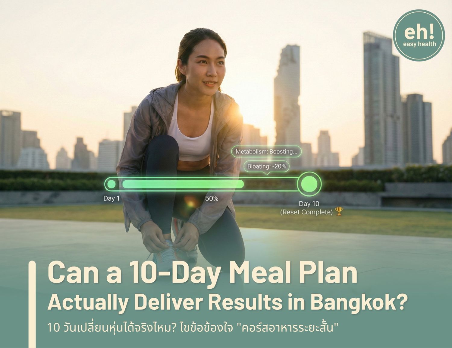 Can a 10-Day Meal Plan Deliver Real Results in Bangkok?